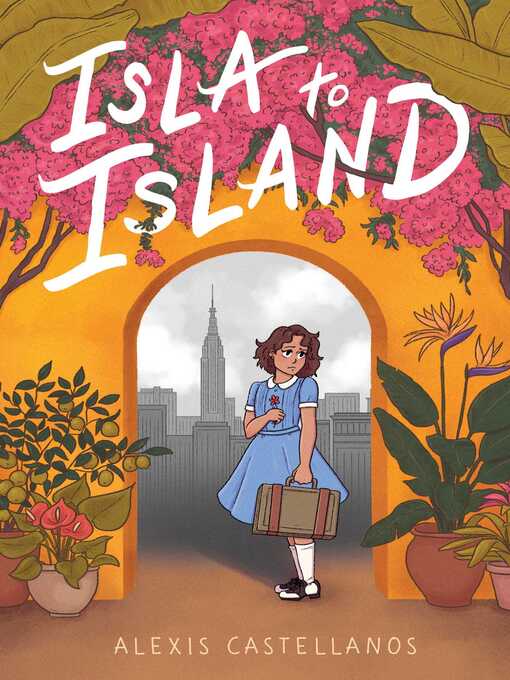 Title details for Isla to Island by Alexis Castellanos - Wait list
